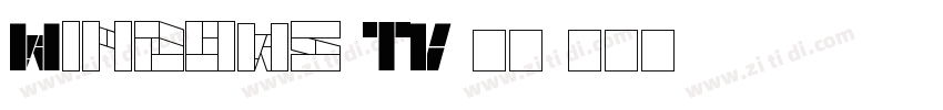 Windows TV 太丸字体转换